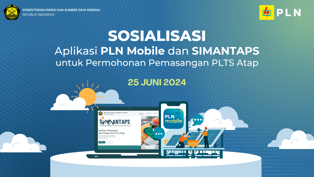 Sosialisasi Aplikasi PLN Mobile dan SIMANTAPS untuk Permohonan Pemasangan PLTS ATAP 25 Juni 2024 1 PT SARANA ENERGI INVESTAMA AWS ESDM SOSIALISASI BACKDROP - ELECTRICAL & INDUSTRIAL SUPPLIER - SYSTEM INTEGRATOR - SERVICE & MAINTENANCE SUBCONTRACTOR